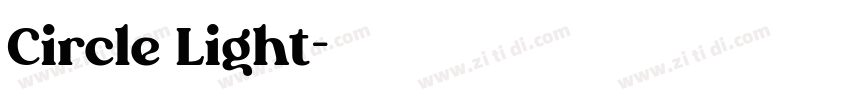 Circle Light字体转换 Circle Light字体转换